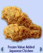 Value Added Japanese Chicken